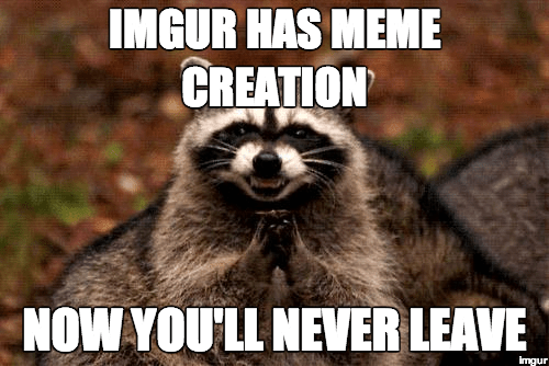 Imgur launches meme generator to become Reddit users' go-to builder - The  Verge