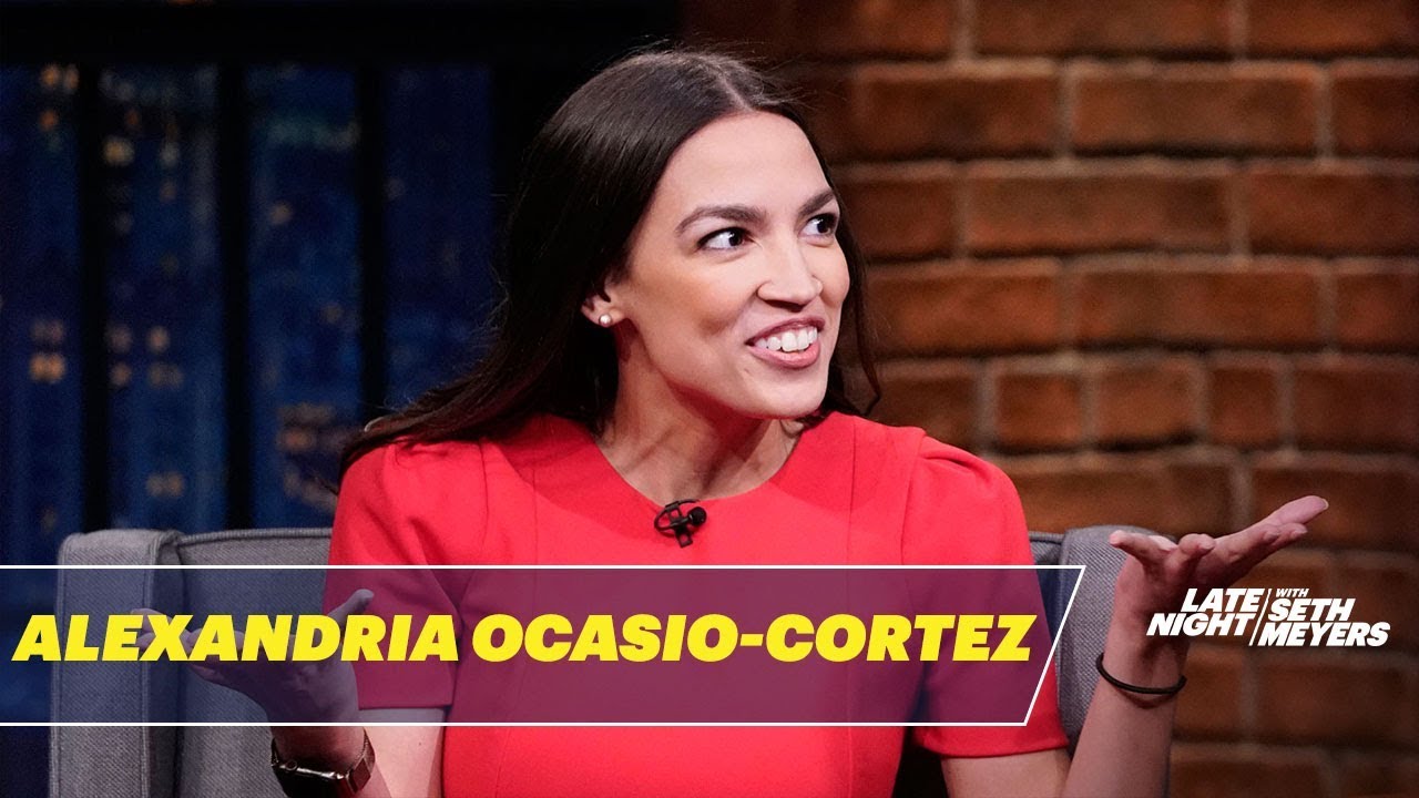 Alexandria Ocasio-Cortez on Late Night.