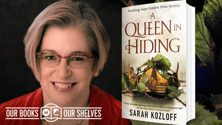 A Queen in Hiding by Sarah Kozloff