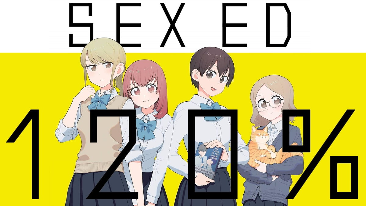 Sex Ed 120% Manga Tackles the Lack of Education in Sex-Ed