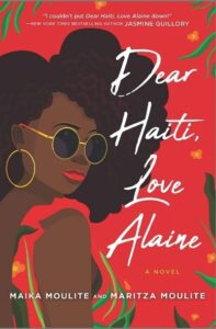 Dear Haiti, Love Elaine by Maika and Maritza Moulite (Image: Inkyard Press.)