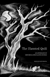The Haunted Quill edited by Kate Francia (Image: Megara Publishing.)
