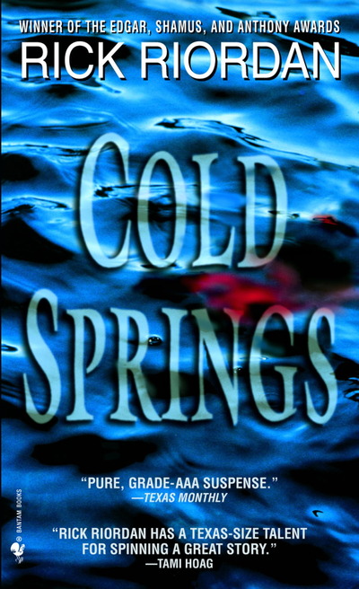 Cold Springs by Rick Riordan