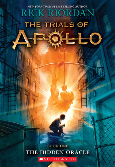 The Trials of Apollo: The Hidden Oracle by Rick Riordan