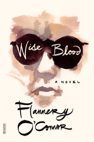 Cover art for "Wise Blood" by Flannery O'Connor