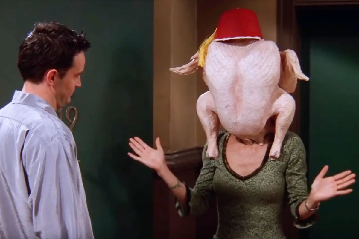 Friends Thanksgiving episode, Monica with a turkey on her head.