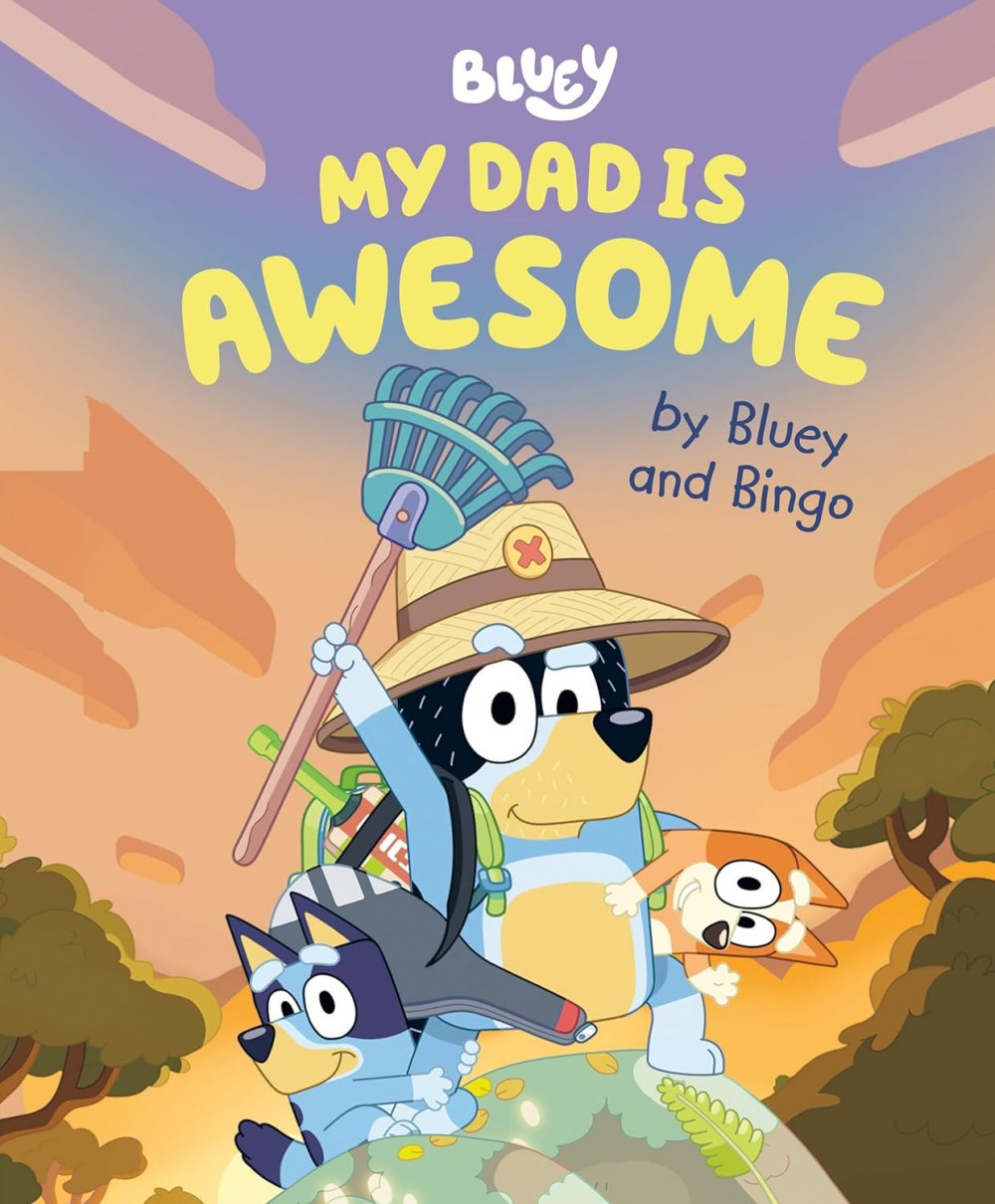 Bluey My Dad Is Awesome Book