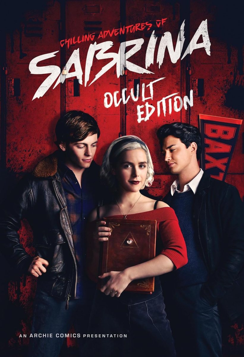 Chilling Adventures of Sabrina - Occult Edition is an image of blonde woman with two men standing next to her