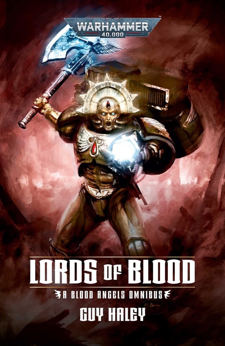 A blood angel warrior wields an axe on the cover of "Lords oF Blood- Blood Angels Omnibus"
