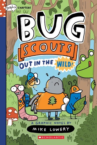 "Bug Scouts out in the Wild" 