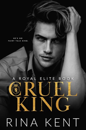 "Cruel King" by Rina Kent