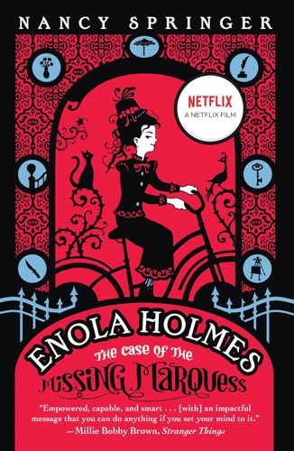 "Enola Holmes and the Case of the Missing Marquess" cover art 