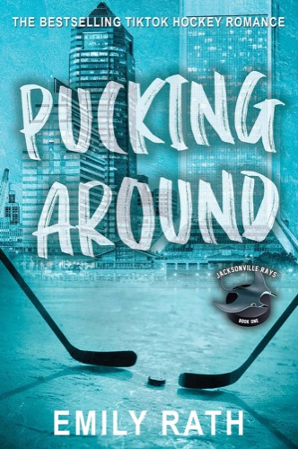 "Pucking around" by Emily Rath 