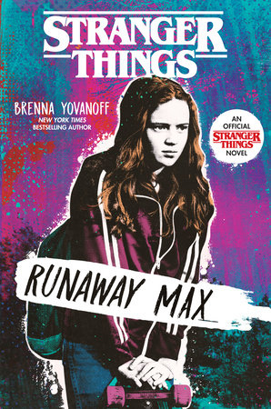 The cover for the 'Stranger Things' novel 'Runaway Max' featuring Max Mayfield 