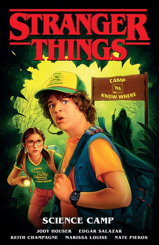 The cover for Stranger Things: Science Camp, featuring Dustin and Suzie and a sign for Camp Know Where. 