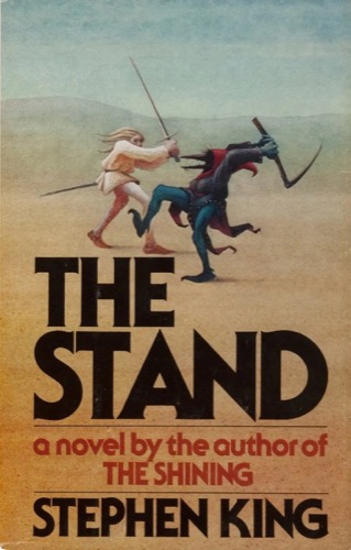 Cover art for "The Stand" featuring a man battling a demon in the desert