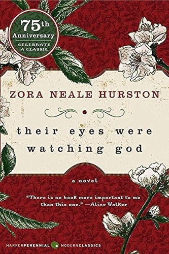 Cover art for "Their Eyes Were Watching God" featuring the title and flowers 