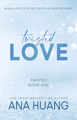 Cover art for "Twisted Love" by Ana Huang 