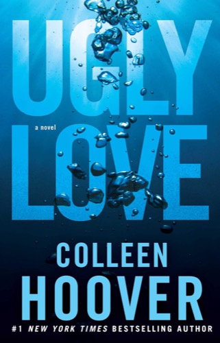 "Ugly Love" by Colleen Hoover 