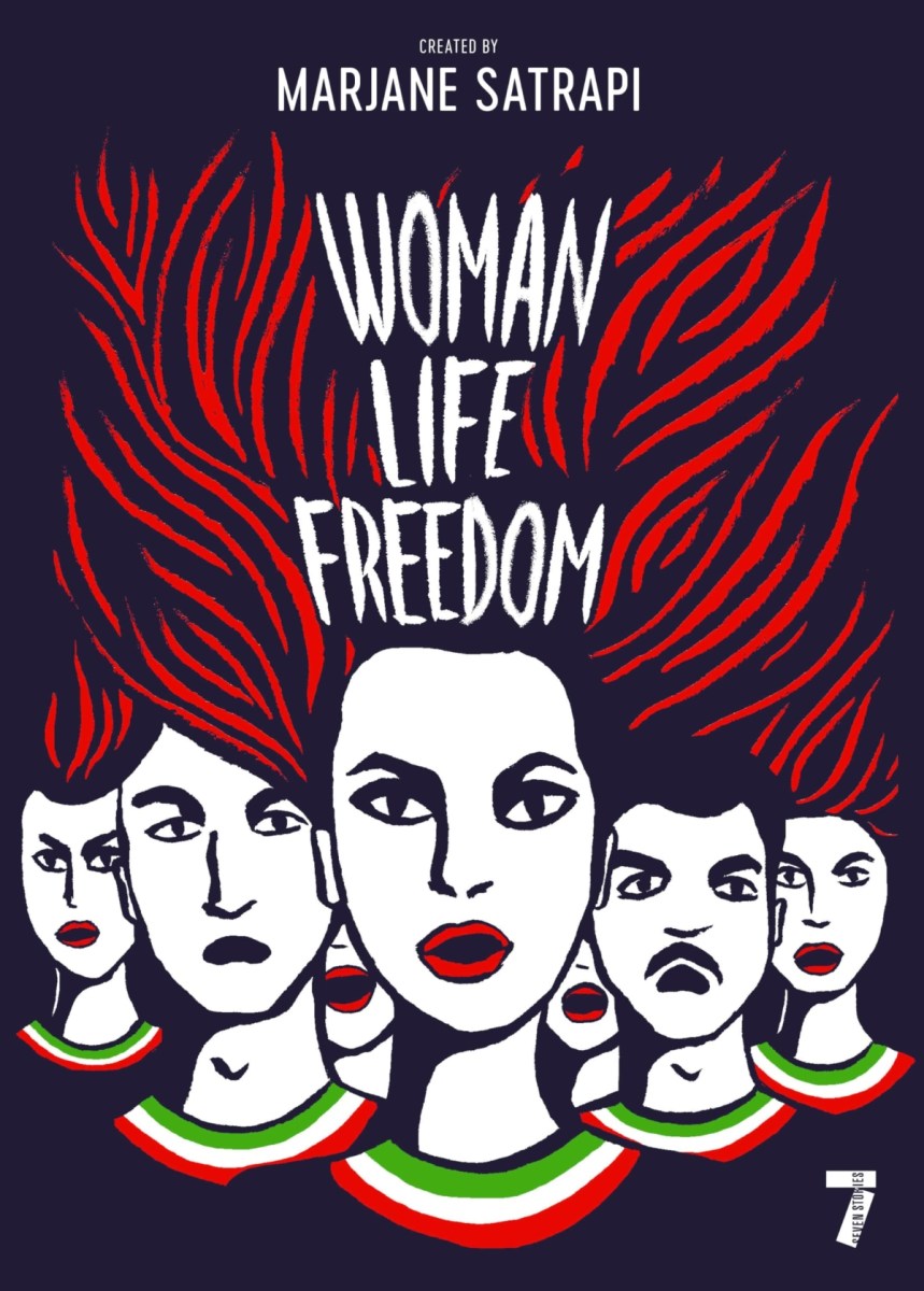 Woman Life Freedom created by Marjane Satrapi