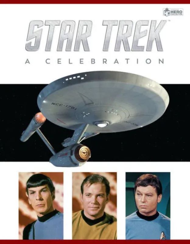 Cover of Star Trek - The Original Series: A Celebration, a white book with the title in silver a still of the Starship Enterprise below it, and portraits of Spcck, Kirk, and Bones underneath that