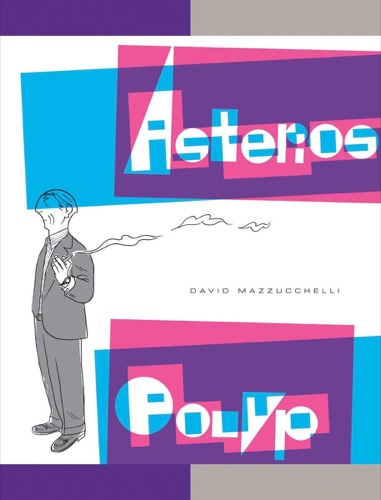 Cover art for "Asterios Polyp" (Pantheon)