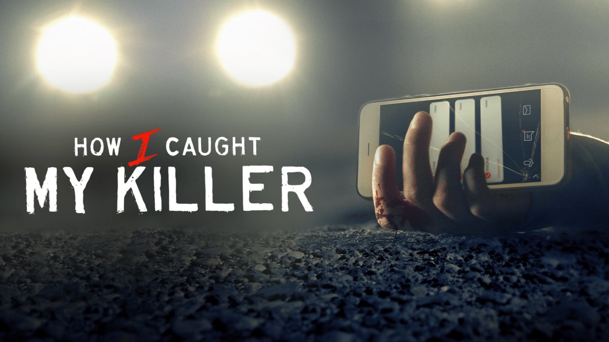 Cover art for "How I Caught My Killer" showing a hand gripping a phone 