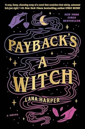 The cover for Payback's a Witch by Lana Harper