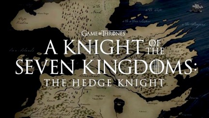 A Knight of the Seven Kingdoms title card from HBO.