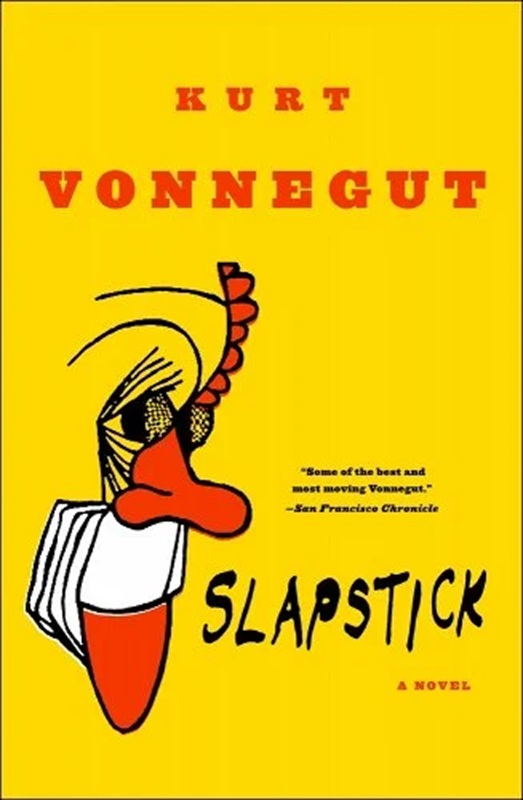 Slapstick by Kurt Vonnegut