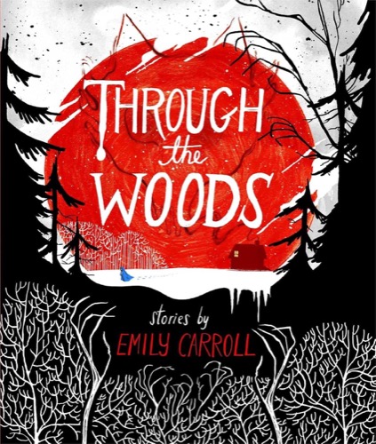 Cover art for "Through the Woods"