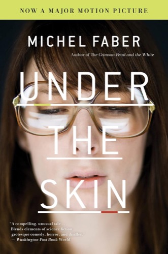 Cover art for "Under the Skin" by Michel Faber