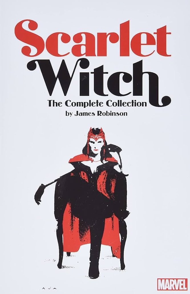 Cover art for James Robinson's "Scarlet Witch: The Complete Collection" trade paperback