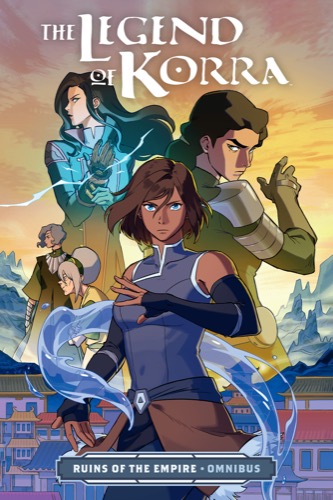 Cover art for "Legend of Korra: Ruins of the Empire"