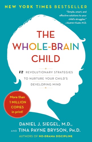 Cover art for "The Whole-Brain Child" 