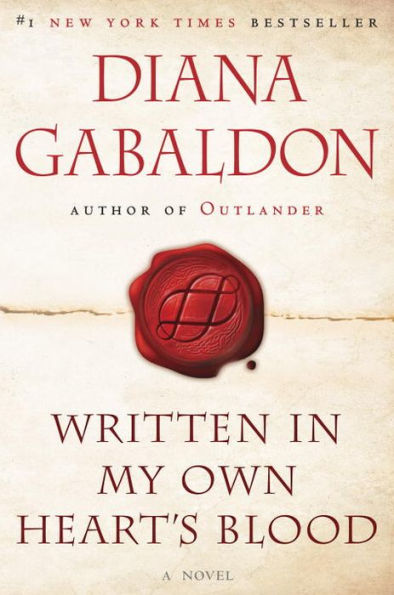 The cover for Written in My Own Heart's Blood by Diana Gabaldon 